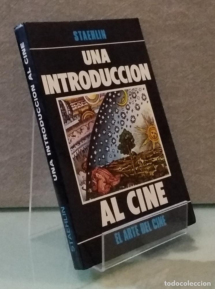 Libros: Una introducci&oacute;n al cine - Staehlin - Foto 1