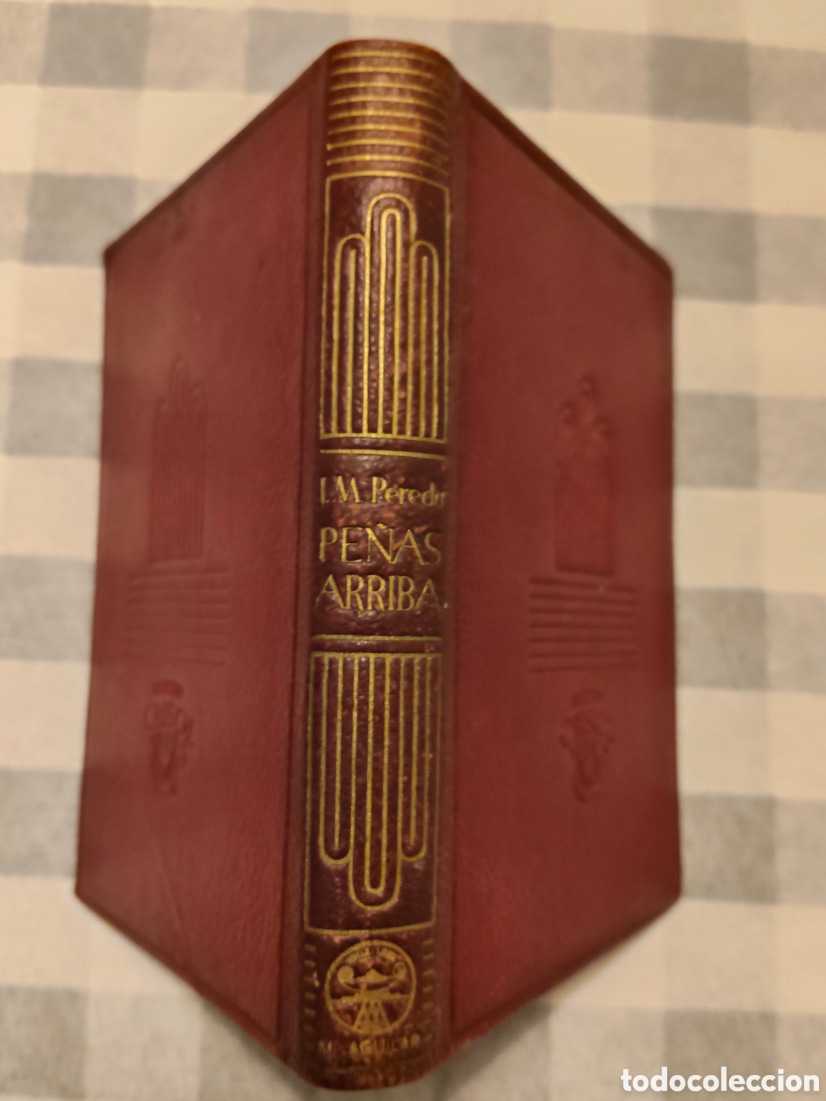 Libros: Crisol PE&Ntilde;AS ARRIBA Jose Mar&iacute;a de Pereda - Foto 1