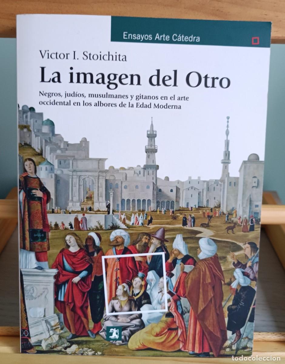 Libros: La imagen del Otro - Stoichita, Victor I. - Foto 1