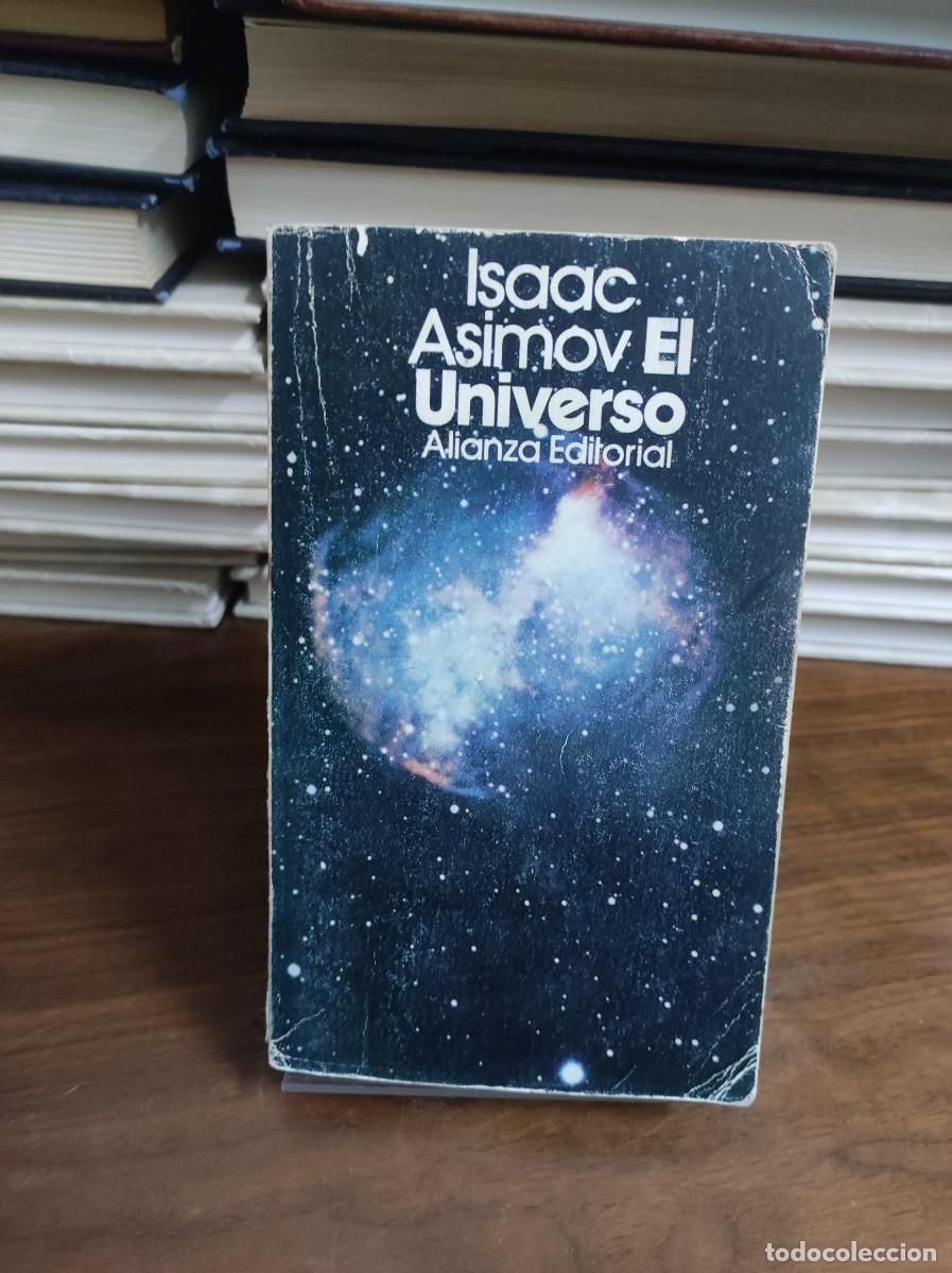 Libros: ISAAC ASIMOV EL UNIVERSO ALIANZA EDITORIAL - Foto 1