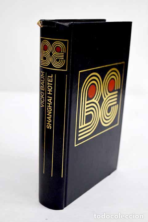 Libros: Shanghai Hotel: Baum, Vicki.- Baum, Vicki - Foto 1