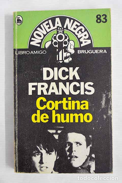 Libros: Cortina de humo: Francis, Dick.- Francis, Dick - Foto 1