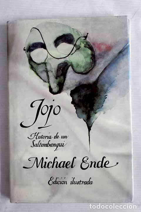 Libros: Jojo: historia de un saltimbanqui.- Ende, Michael - Foto 1