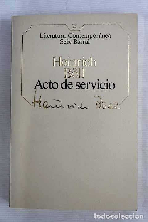Libros: Acto de servicio: Boll, Heinrich.- Boll, Heinrich - Foto 1