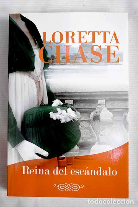 Libros: Reina del esc&aacute;ndalo: Chase, Loreta.- Chase, Loreta - Foto 1
