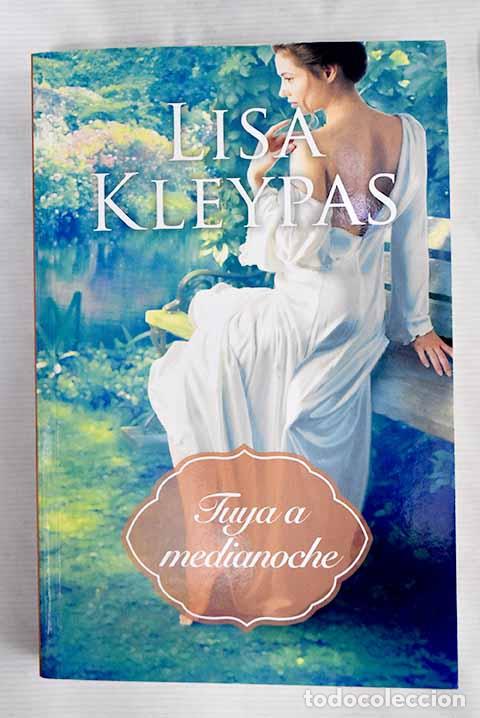 Libros: Tuya a medianoche: Kleypas, Lisa.- Kleypas, Lisa - Foto 1