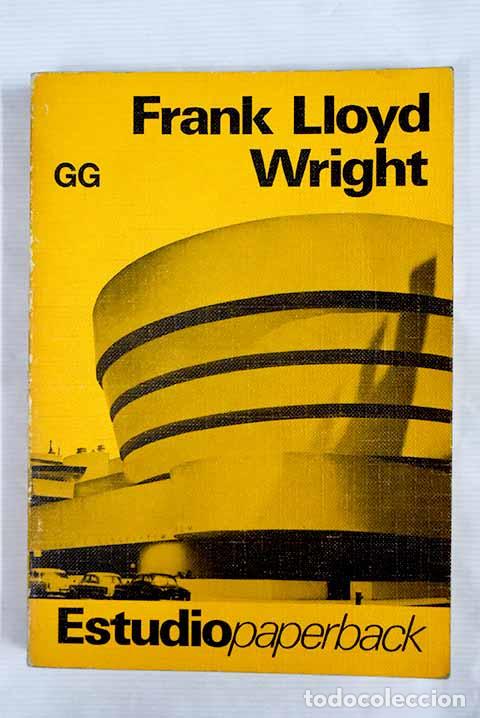 Libros: Frank Lloyd Wright: Zevi, Bruno.- Zevi, Bruno - Foto 1