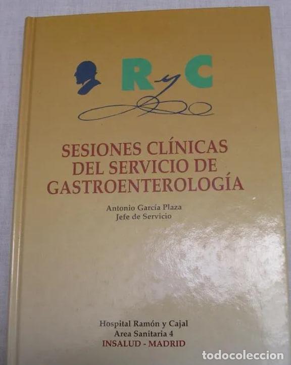 SESIONES CL&Iacute;NICAS DEL SERVICIO DE GASTROENTEROLOG&Iacute;A