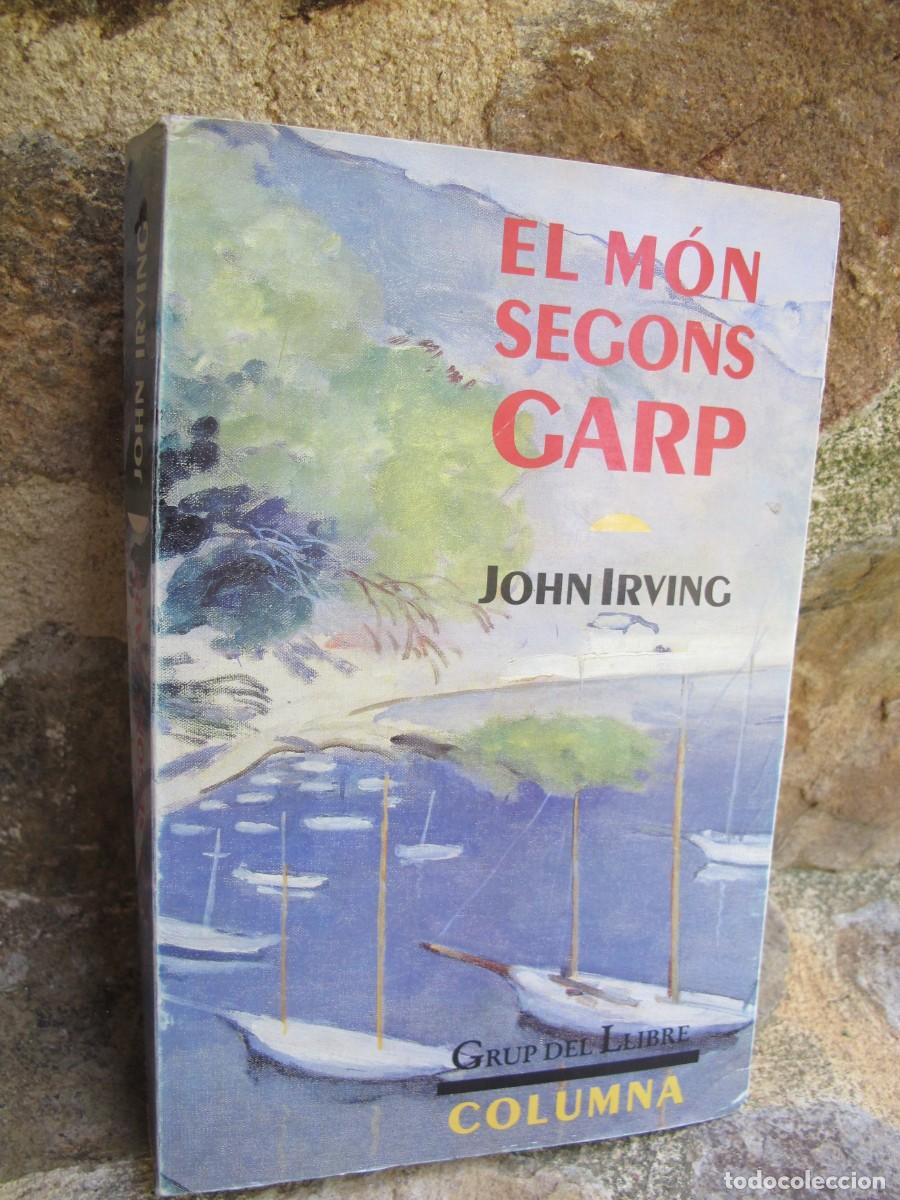 Libros: EL MON SEGONS GARP. JOHN IRVING. COLUMNA - Foto 1