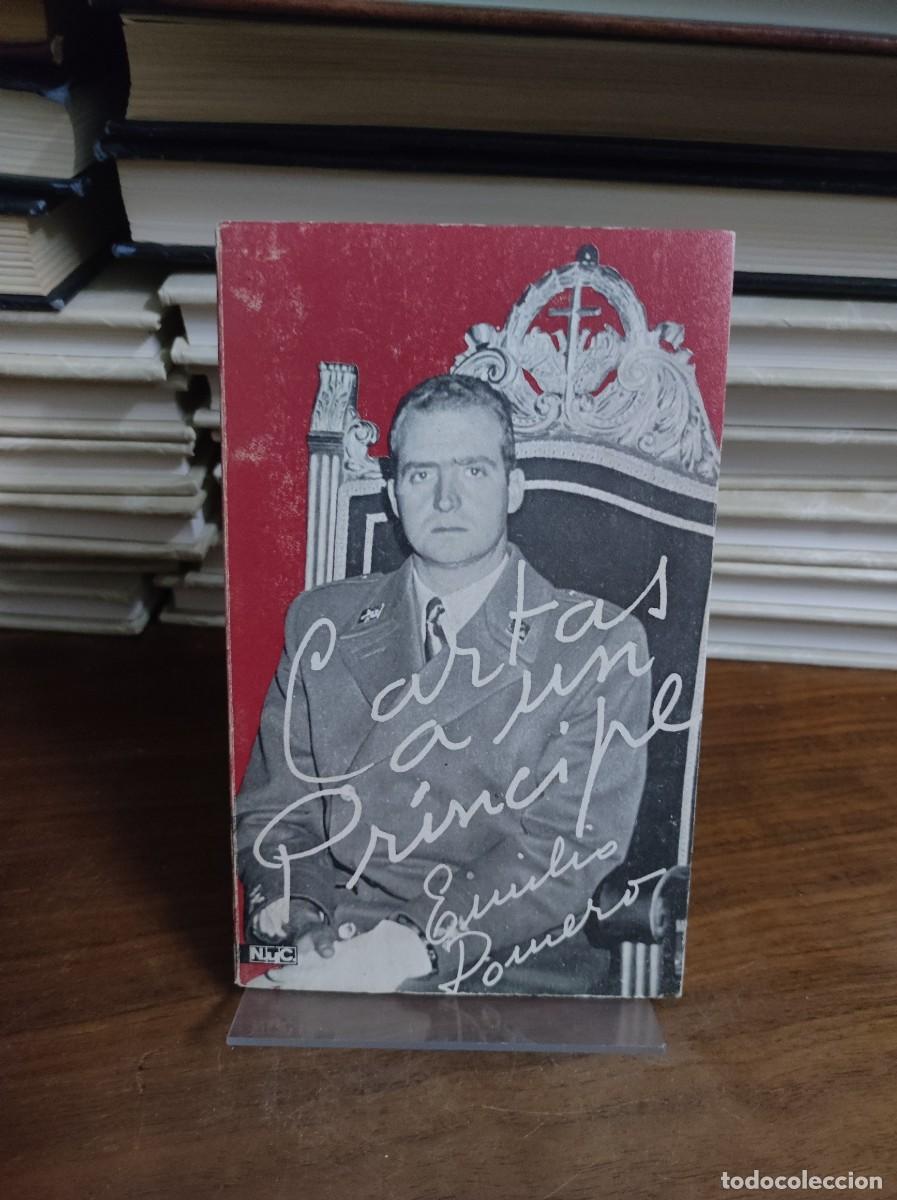 Libros: CARTAS A UN PRINCIPE EMILIO ROMERO - Foto 1