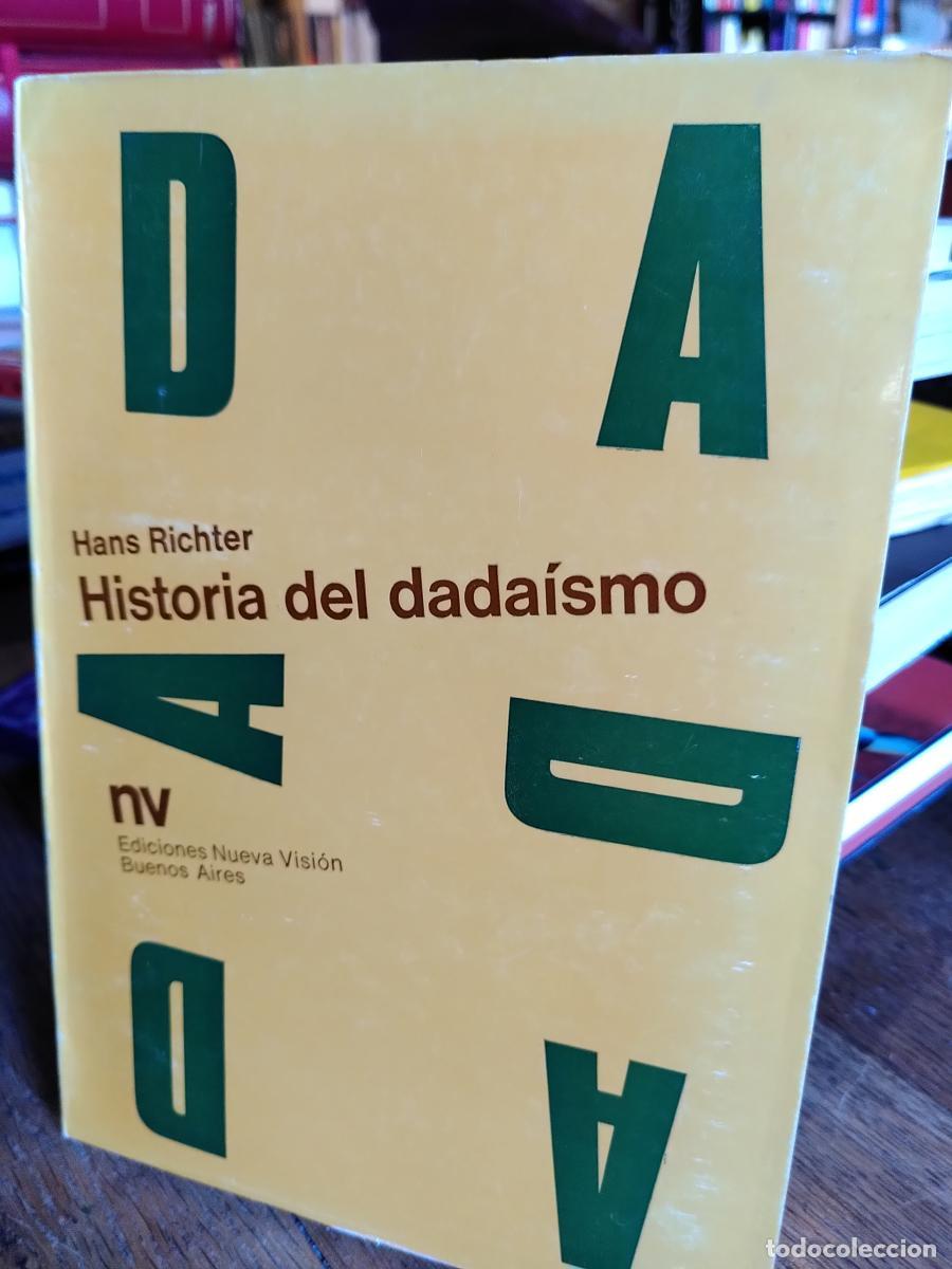 Libros: HISTORIA DEL DADA&Iacute;SMO - Hans Richter - Foto 2