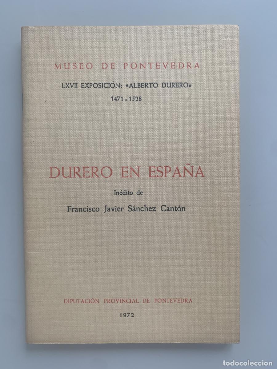 Libros: DURERO EN ESPA&Ntilde;A - Francisco Javier S&aacute;nchez Cant&oacute;n - Foto 1