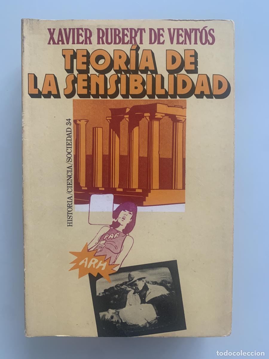 Libros: TEOR&Iacute;A DE LA SENSIBILIDAD - Xavier Rubert de Vent&oacute;s - Foto 1