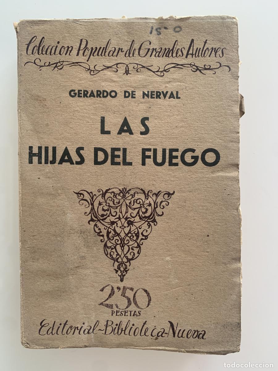 Libros: LAS HIJAS DEL FUEGO - Gerardo de Nerval - Foto 1