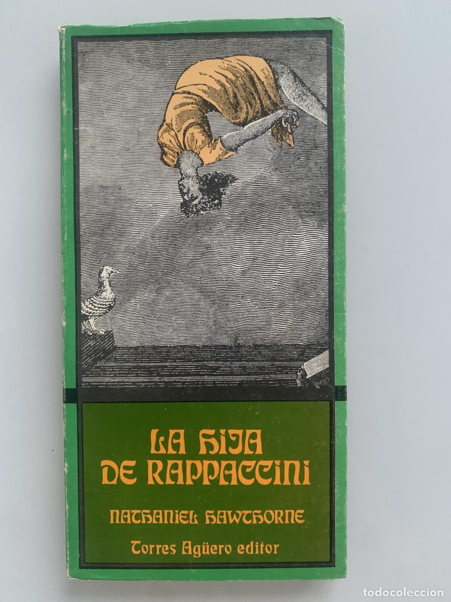 Libros: LA HIJA DE RAPPACCINI - Nathaniel Hawthorne - Foto 1