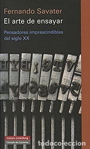 Libros: El arte de ensayar - Savater, Fernando - Foto 1