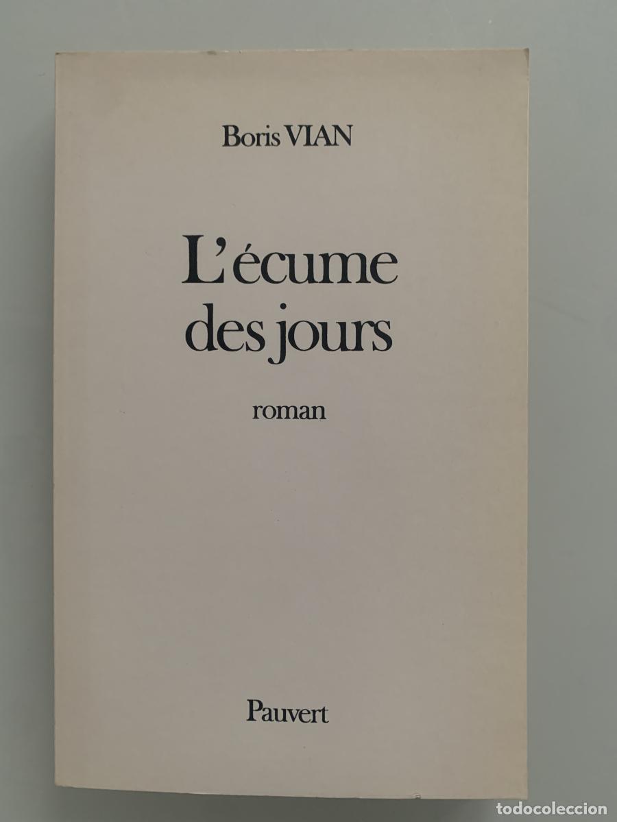 Libros: LECUME DES JOURS - Boris Vian - Foto 1
