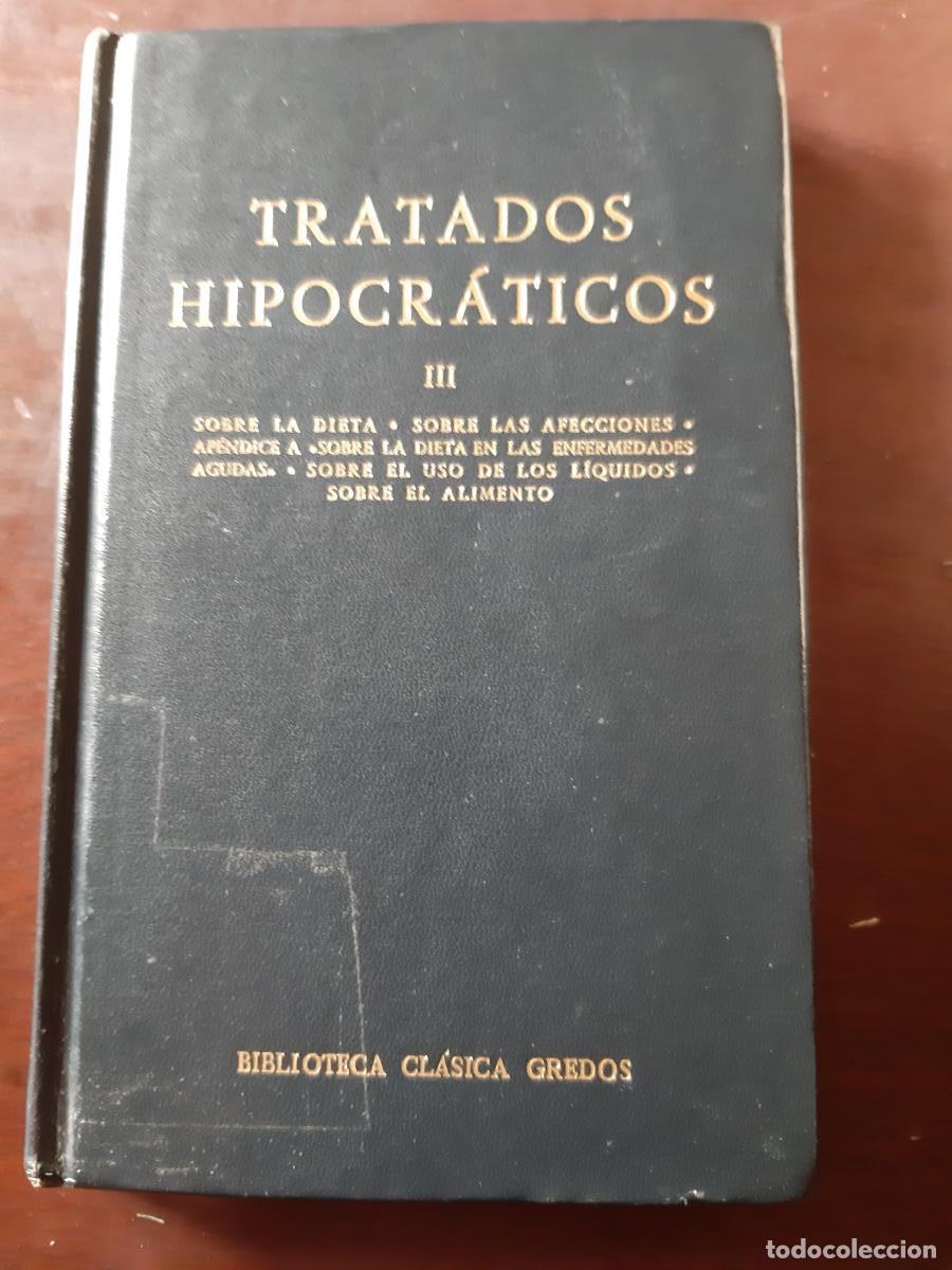Libros: TRATADOS HIPOCR&Aacute;TICOS III - Hip&oacute;crates - Foto 1