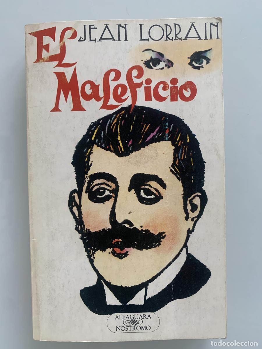 Libros: EL MALEFICIO - Jean Lorrain - Foto 1