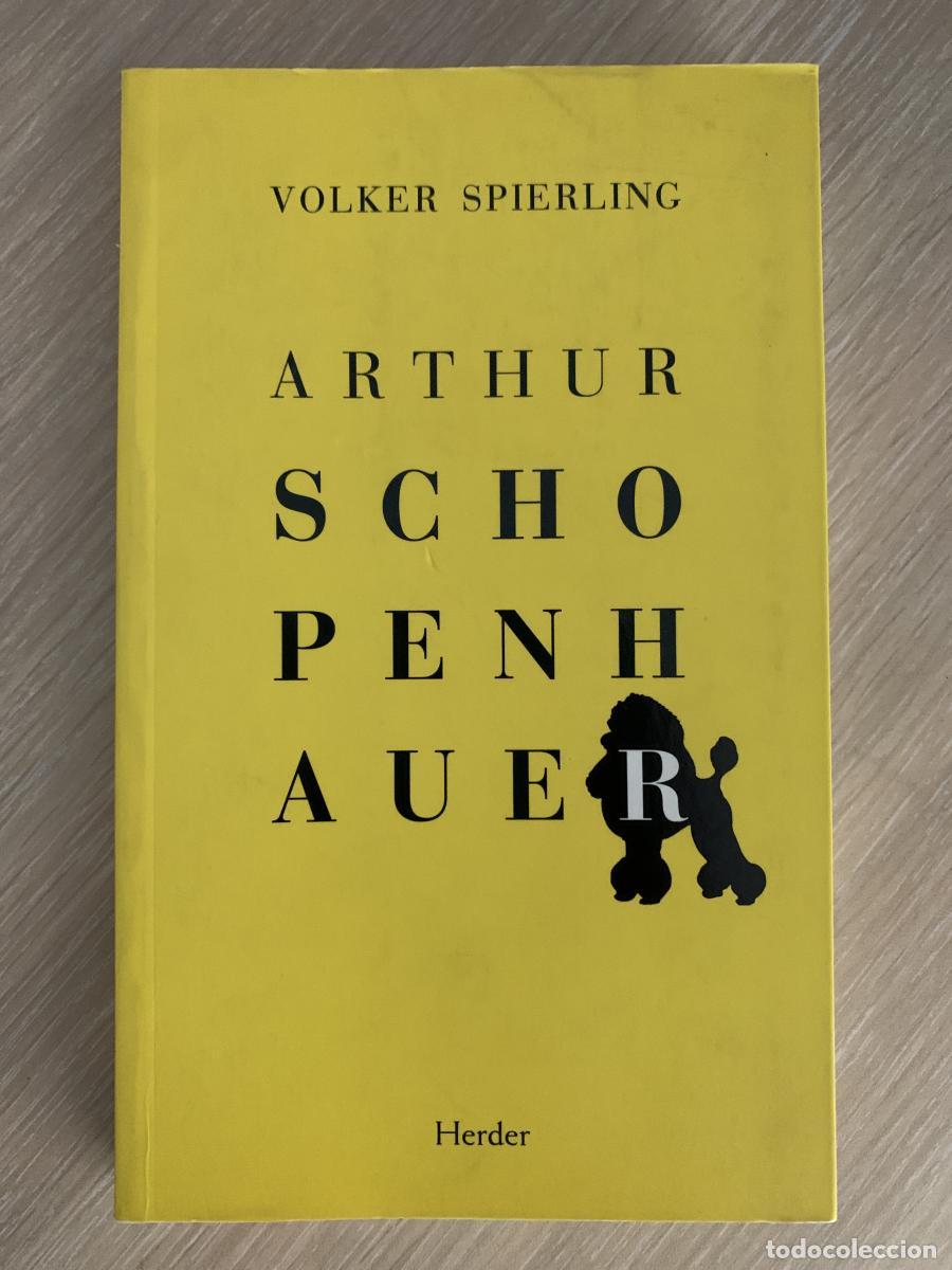 Libros: ARTHUR SCHOPENHAUER - Volker Spierling - Foto 1