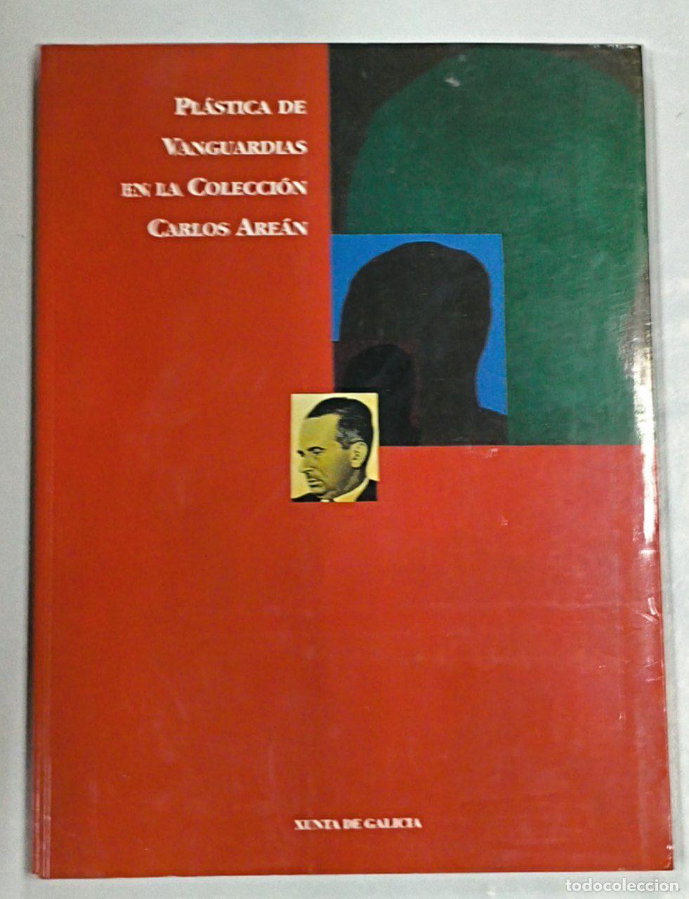 Libros: PLASTICA DE VANGUARDIAS EN LA COLECCION CARLOS AREAN - Foto 1