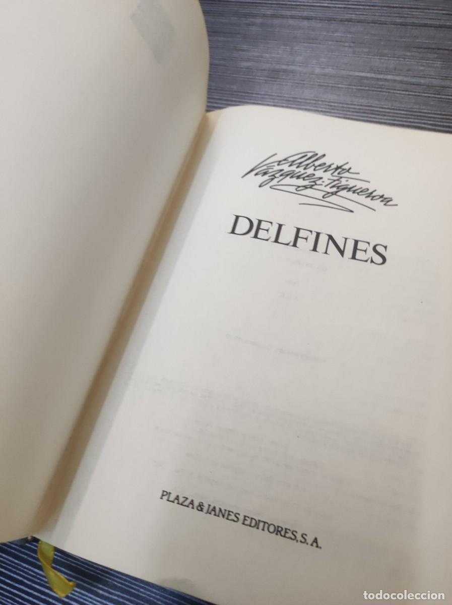 Libros: ALBERTO VAZQUEZ FIGUEROA DELFINES - Foto 2