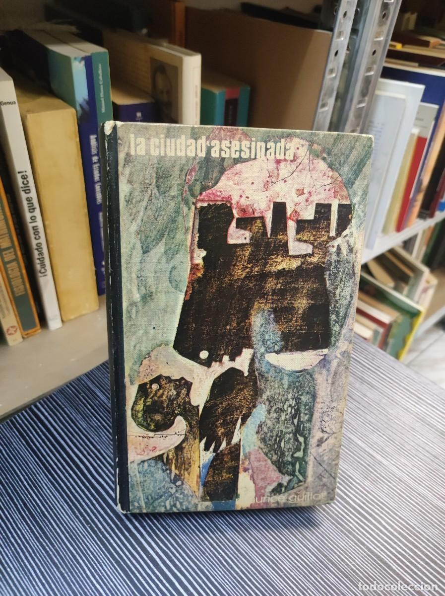 Libros: La ciudad asesinada Guillot, Maurice - Foto 2