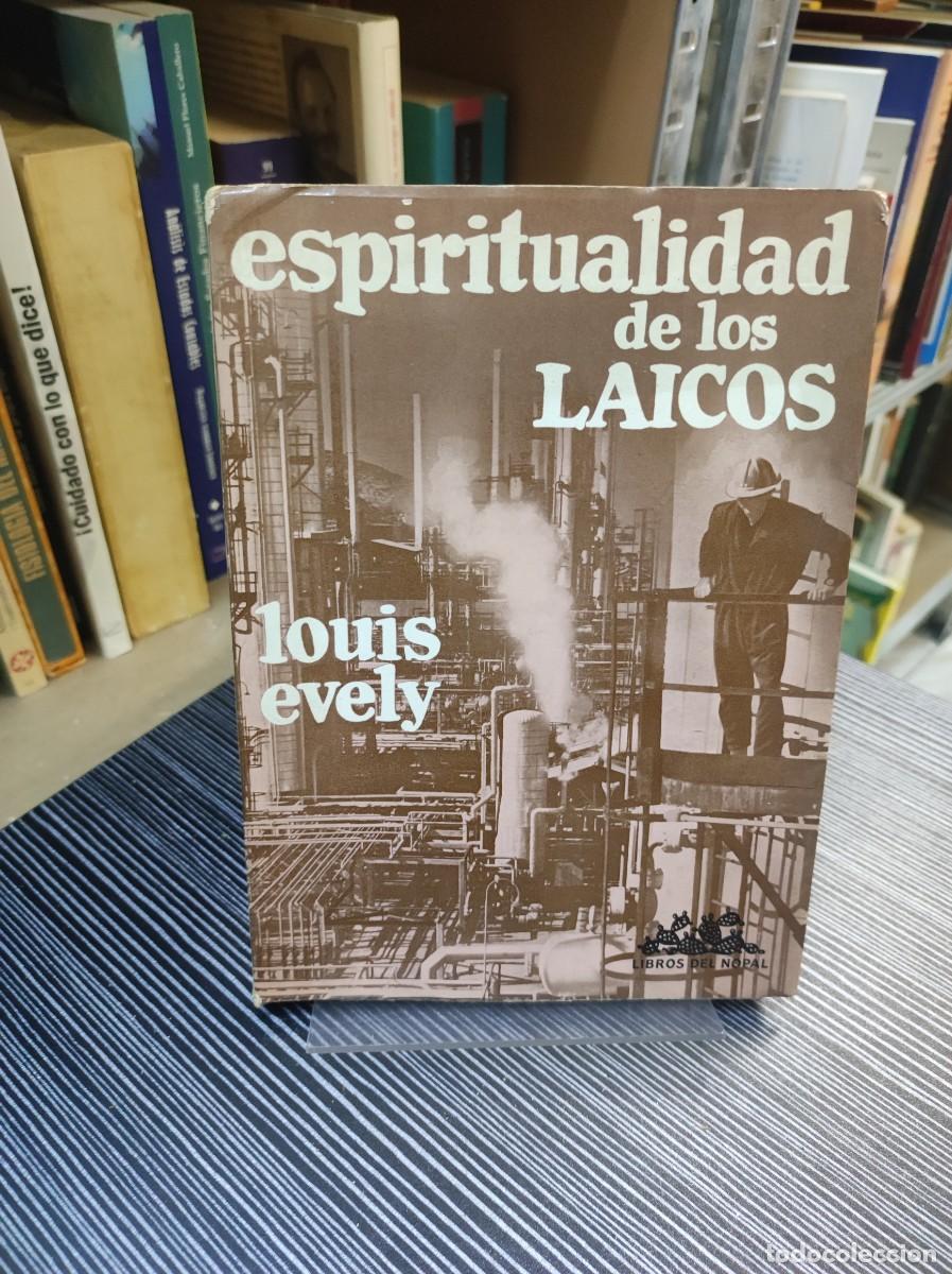 Libros: ESPIRITUALIDAD DE LOS LAICOS LOUIS EVELY - Foto 1