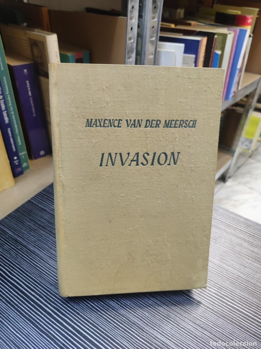 Libros: INVASION MAXENCE VAN DER MEERSCH - Foto 1