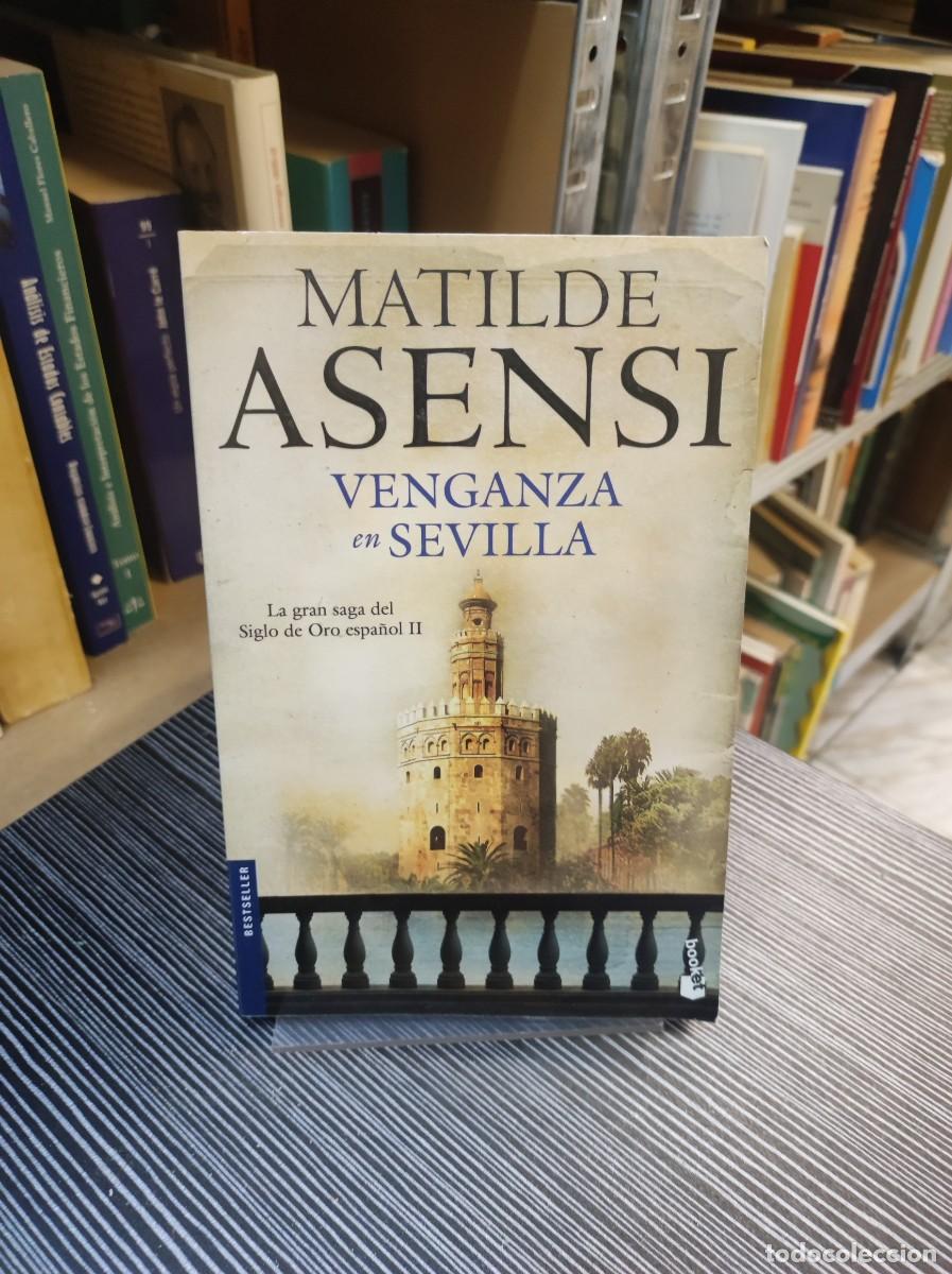 Libros: Matilde Asensi - Venganza en Sevilla - Foto 1