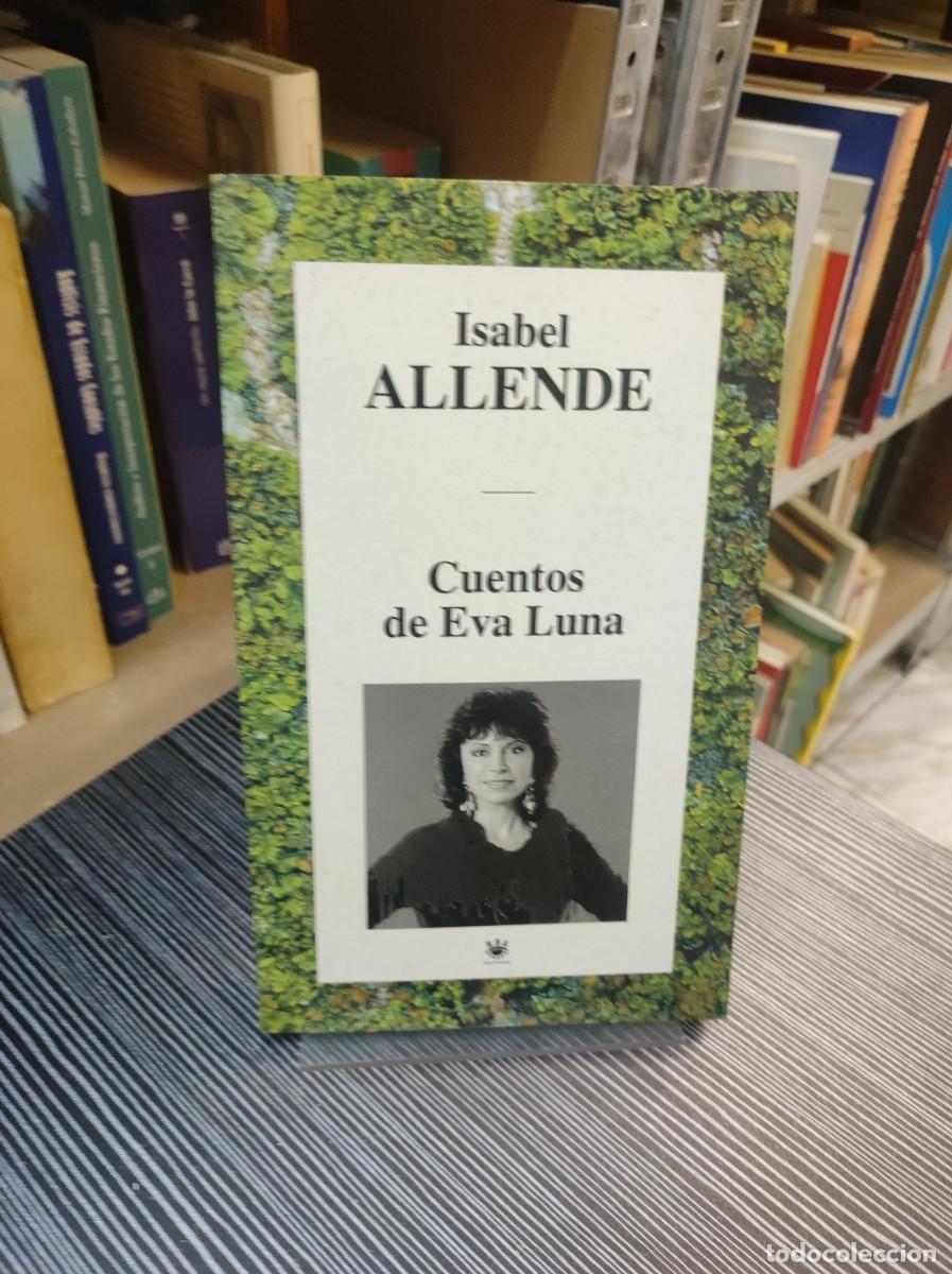 Libros: ISABEL ALLENDE CUENTOS DE EVA LUNA - Foto 1