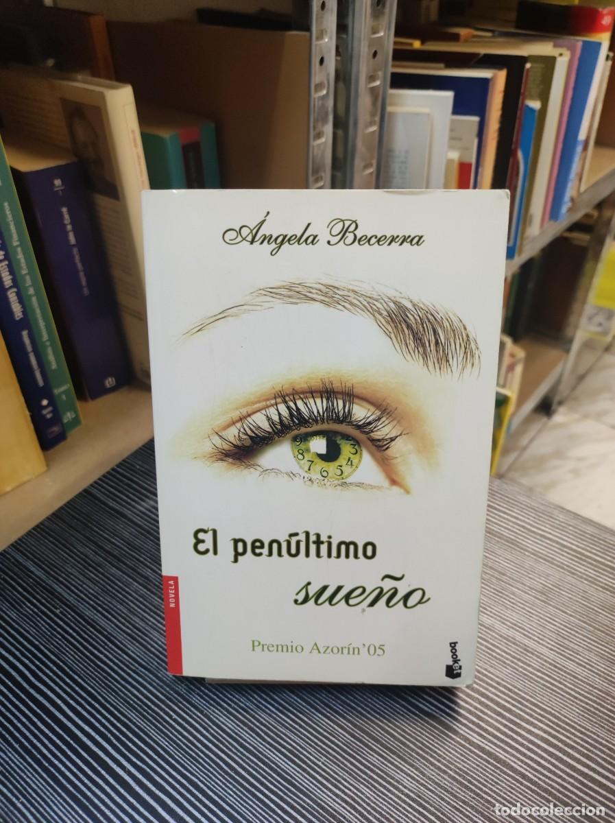 Libros: EL PENULTIMO SUE&Ntilde;O ANGELA BECERRA - Foto 1