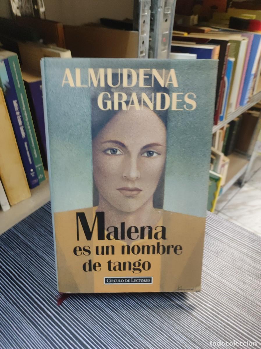 Libros: MALENA ES UN NOMBRE DE TANGO ALMUDENA GRANDES - Foto 1