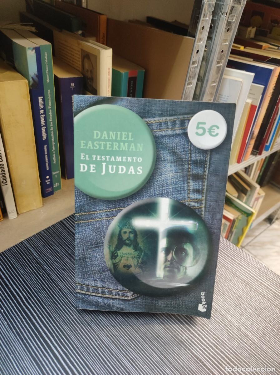 Libros: EL TESTAMENTO DE JUDAS DANIEL EASTERMAN - Foto 1