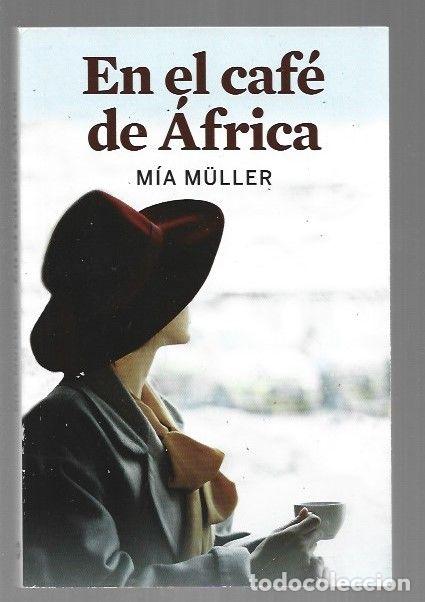 Libros: EN EL CAFE DE AFRICA - MULLER, MIA - Foto 1
