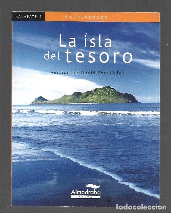 Libros: ISLA DEL TESORO - LA - STEVENSON, ROBERT LOUIS (VERSION DE DAVID FERNANDEZ) - Foto 1