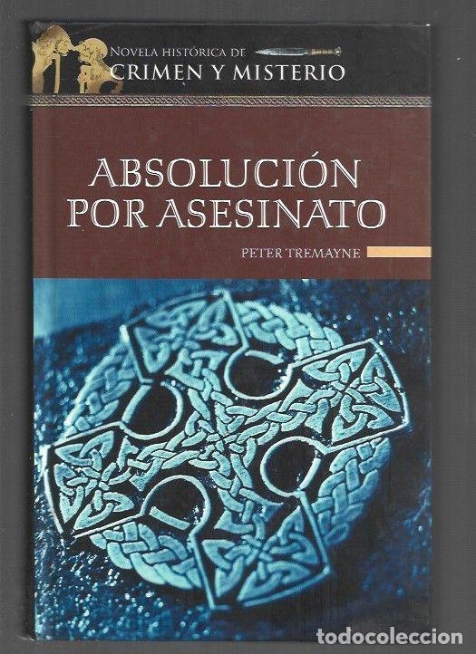 Libros: ABSOLUCION POR ASESINATO - TRAMAYNE, PETER - Foto 1