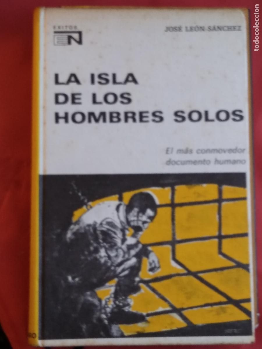 Libros: La isla de los hombres solos. Jos&eacute; Le&oacute;n S&aacute;nchez L.5798-1830 - Foto 1