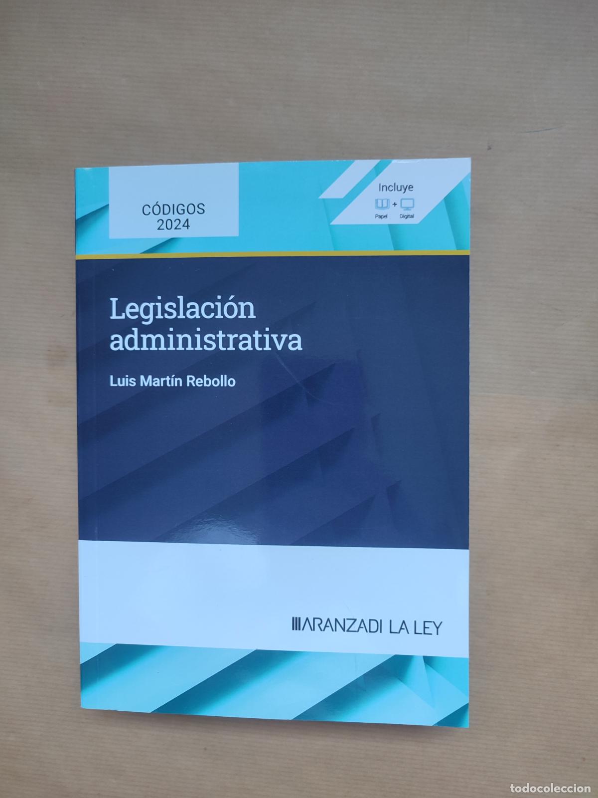 Libros: Legislaci&oacute;n administrativa - Luis Mart&iacute;n Rebollo - Foto 1