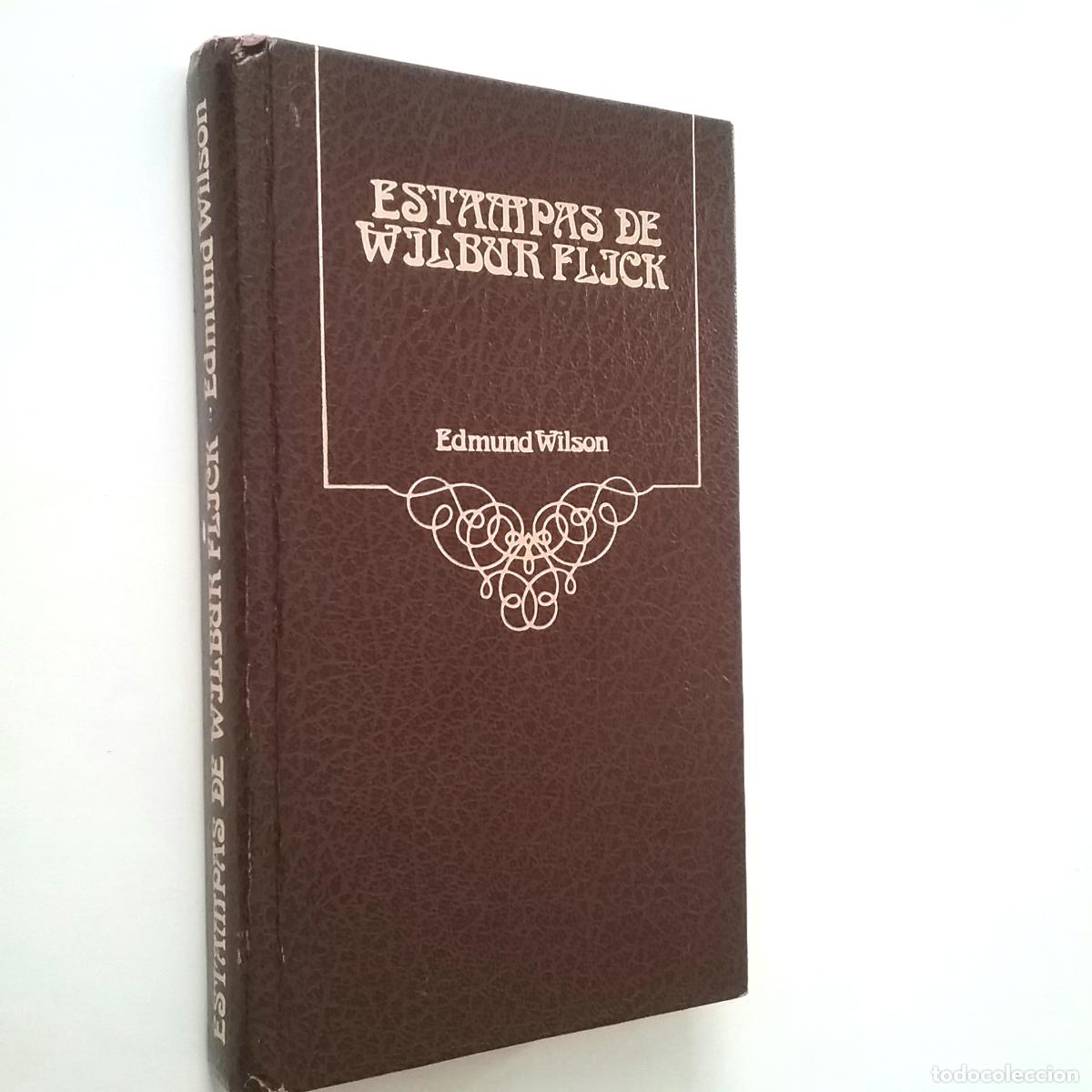 Libros: Edmund Wilson - Estampas de Wilbur Flick - Foto 1