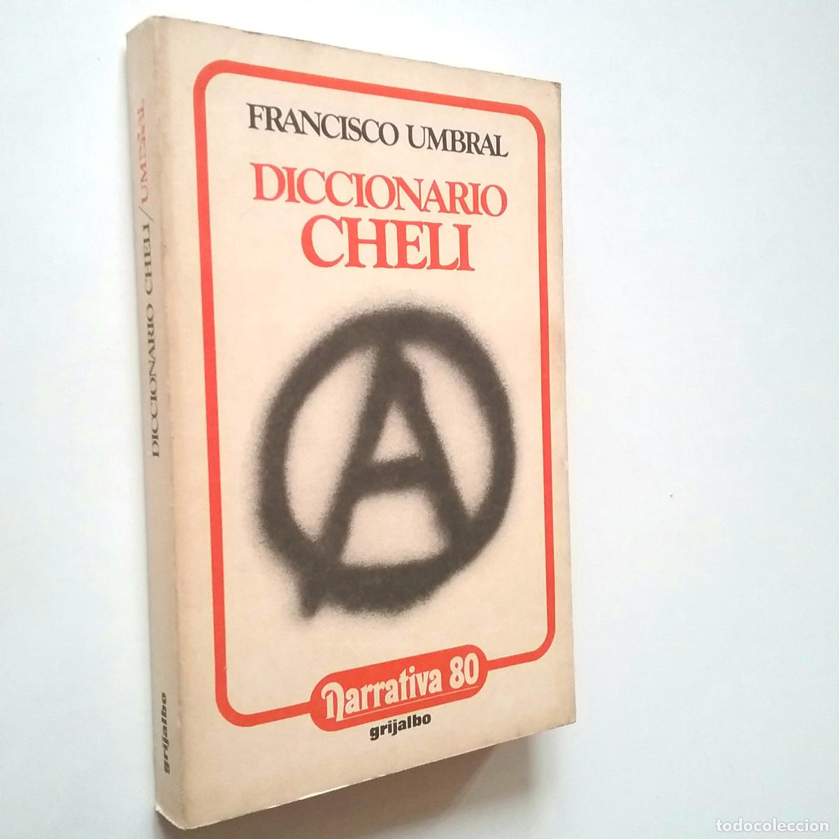 Libros: Francisco Umbral - Diccionario Cheli - Foto 1