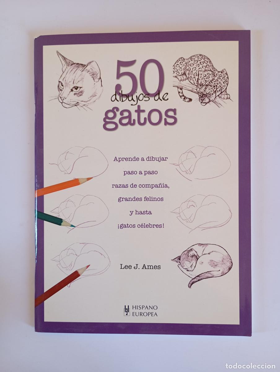 Libros: 50 dibujos de gatos. - Lee J. Ames. TDK970 - Foto 1