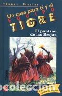 Libros: EL PANTANO DE LAS BRUJAS - Brezina,Thomas - Foto 1
