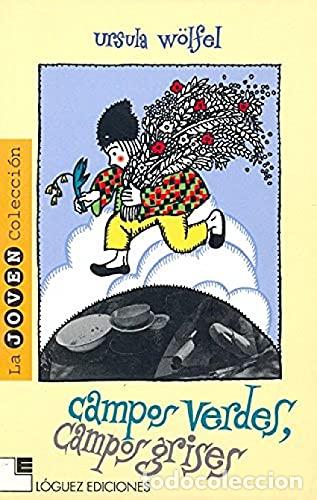 Libros: CAMPOS VERDES CAMPOS GRISES - W&ouml;lfel.Ursula - Foto 1