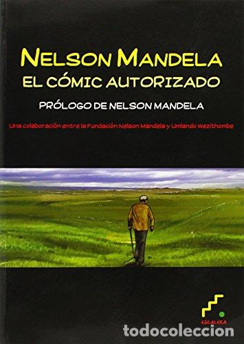 Libros: NELSON MANDELA El c&oacute;mic autorizado - Wezithombe,Umlamdo - Foto 1