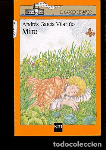 Libros: MIRO - Garc&iacute;a Vilari&ntilde;o,Andr&eacute;s - Foto 1