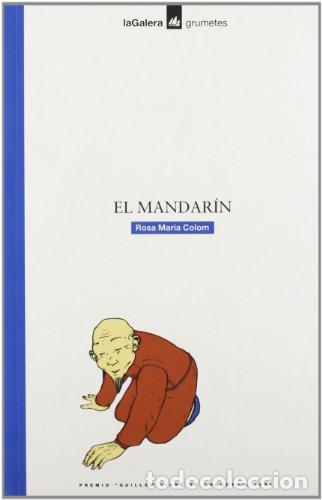 Libros: EL MANDAR&Iacute;N - Colom,Rosa Mar&iacute;a - Foto 1