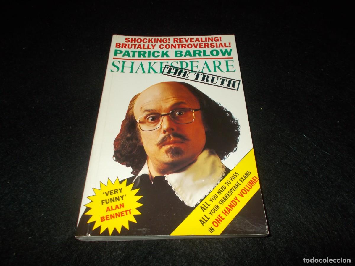 Libros: SHAKESPEARE THE TRUTH, Patrick Barlow. Methuen 1993. Libro en Ingl&eacute;s - Foto 1