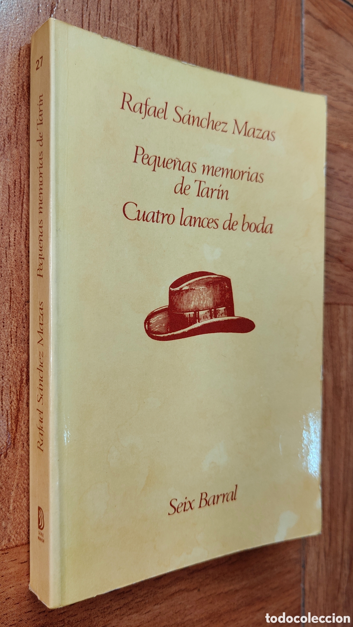 B&uuml;cher: Peque&ntilde;as memorias de Tar&iacute;n / Cuatro Lances de Boda - Rafael S&aacute;nchez Mazas