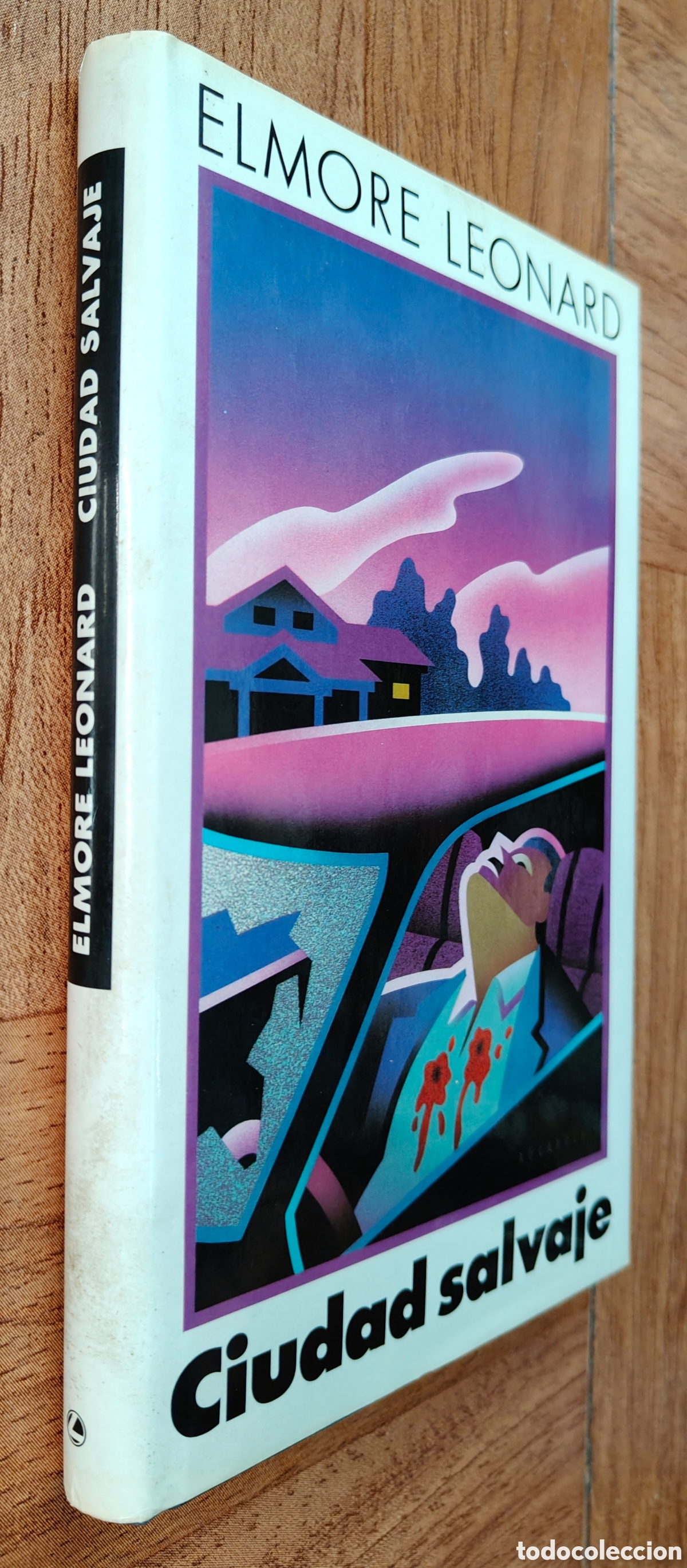 Libros: Ciudad Salvaje � C&iacute;rculo de Lectores - Elmore Leonard - Foto 1